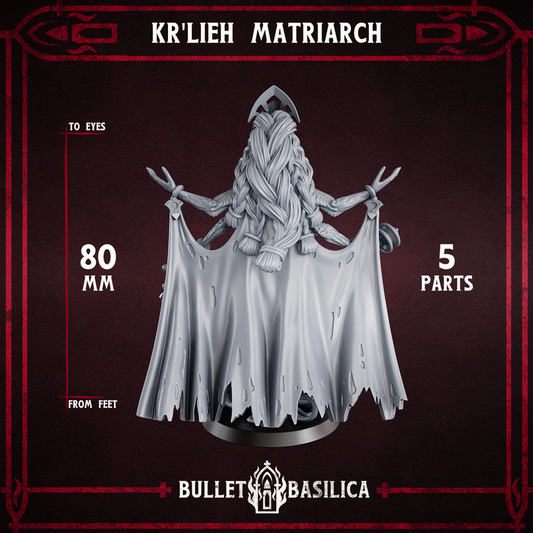 Kr'lieh Matriarch | Disciple of Tet’o | Bullet Basilica