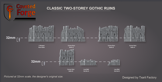 Classic Two-Storey Gothic Ruins scale lineup at 32mm, the original scale: each ruin assembled and labelled beside a 32mm figure silhouette; C-Shaped Ruin 8x4in 203 x 102 x 144 mm, Corner Ruin 8x4in A 197 x 101 x 139 mm, Corner Ruin 8x4in B 201 x 100 x 140 mm, Corner Ruin 6x5in A 152 x 126 x 143 mm, Corner Ruin 6x5in B 152 x 127 x 144 mm, Low Wall 5x3.5in A 125 x 82 x 54 mm, Low Wall 5x3.5in B 118 x 86 x 51 mm (Coveted Forge scale render)