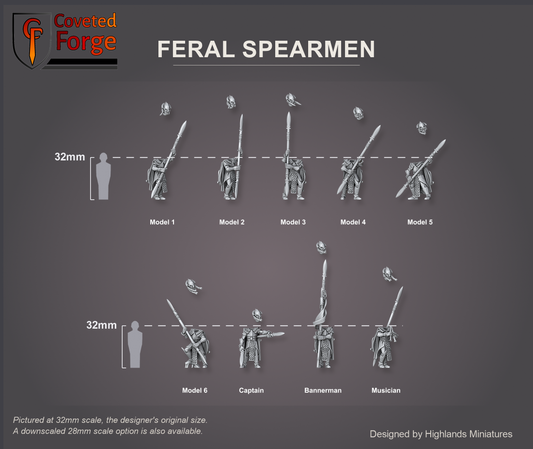Coveted Forge scale reference: all nine Feral Spearmen labelled Model 1 to Model 6, Captain, Bannerman and Musician, three-quarter view, beside a 32mm human silhouette; spears, cloaks and the bannerman's banner shown, separate heads floated above each body, bases printed separately and not shown; the Complete Set (All 9 Sculpts), all the same scale. Pictured at 32mm, the designer's original size, with a 28mm downscale also available.