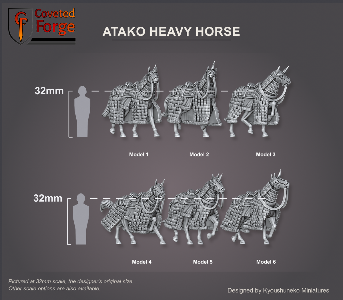 Coveted Forge scale reference: the six Atako Heavy Horse models at 32mm scale, seen from a three-quarter view in two rows beside a 32mm human silhouette, labelled Model 1 to Model 6; also offered at 28mm scale.