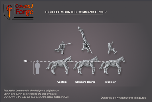 Coveted Forge scale render at 30mm, the designer's original size, with a 28mm downscale and a 32mm upscale also available (our 30mm is the size we sold as 32mm before October 2026): Full Command shown with every model, Captain, Standard Bearer and Musician, labelled. Each rider is floated above its barded horse to show the two separate pieces, side view, beside a 30mm human silhouette.
