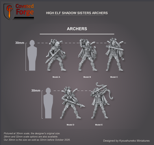 Coveted Forge scale render at 30mm, the designer's original size, with a 28mm downscale and a 32mm upscale also available (our 30mm is the size we sold as 32mm before October 2026): High Elf Shadow Sisters Archers Model A, Model B, Model C, Model D and Model E, labelled, three-quarter view, beside a 30mm human silhouette; the Complete Set includes every model.