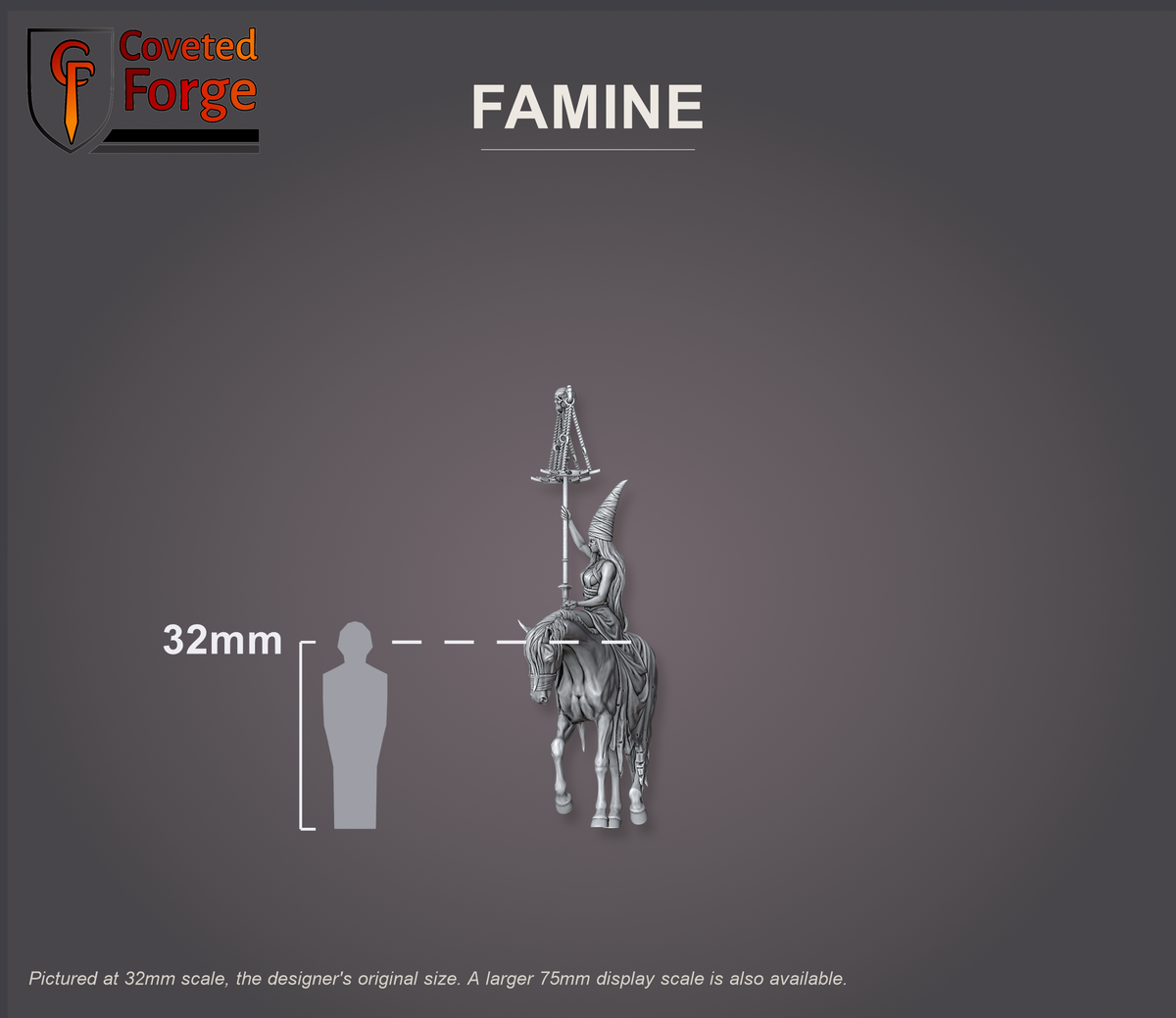 Famine at 32mm scale shown beside a 32mm human silhouette for scale reference; a larger 75mm display scale is also offered.