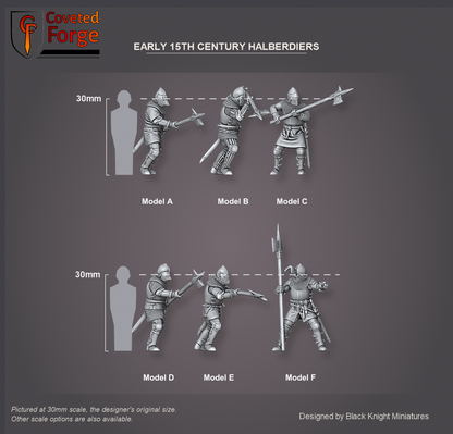 Coveted Forge scale reference: the six Early 15th Century Halberdiers, Model A to F on two rows, beside a 30mm human silhouette; each model is a single print with its halberd