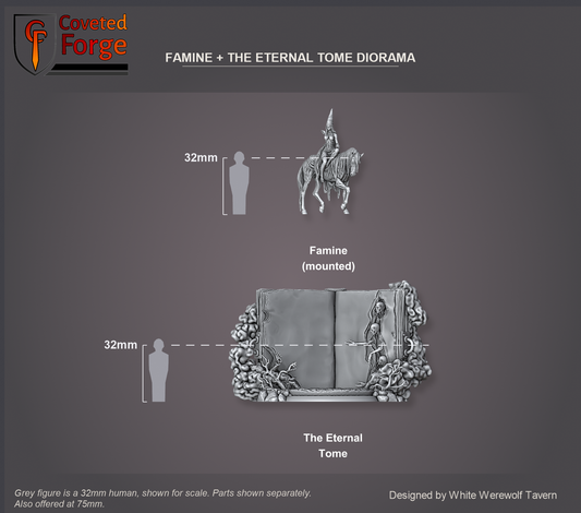 Coveted Forge scale reference: the Famine and the Eternal Tome diorama at 32mm, the mounted Famine figure and the open Tome with its scenic base shown as separate prints beside a 32mm human silhouette; also offered at 75mm