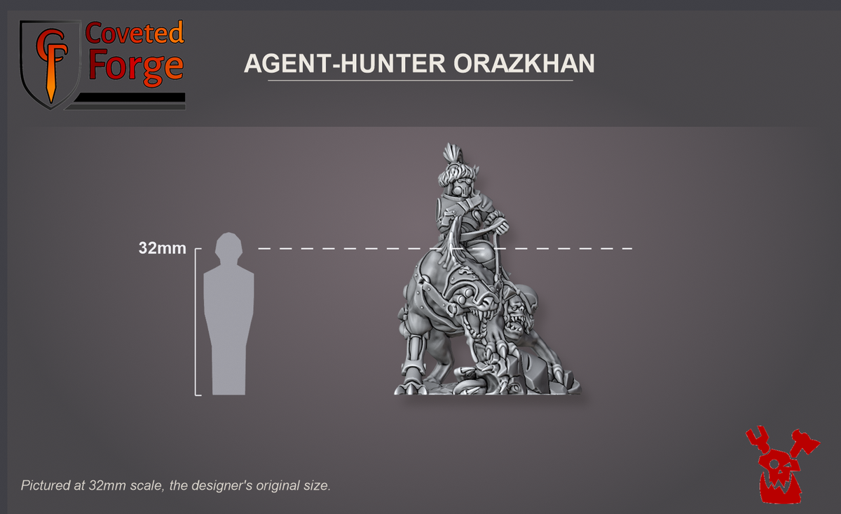 Coveted Forge scale reference: Agent-Hunter Orazkhan beside a 32mm human silhouette
