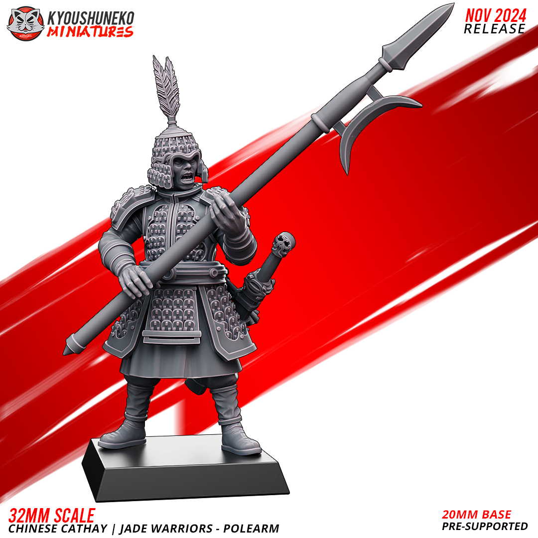 Jade Warriors - Polearms | Grand Cathay | Kyoushuneko