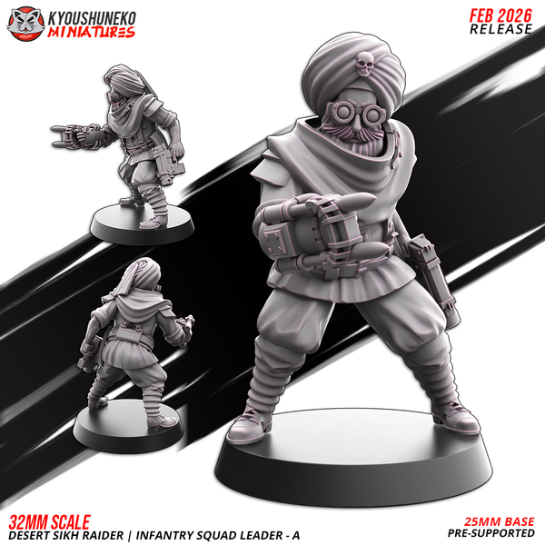 Desert Sikh Raider – Infantry Squad Leader | Sikh Desert Raiders | Kyoushuneko Miniatures