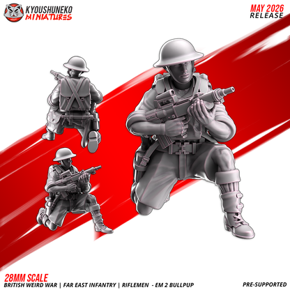 British Weird War | Far East Infantry | EM2 Bullpup Riflemen