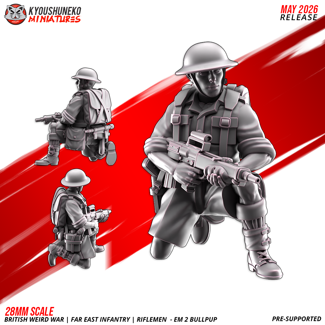 British Weird War | Far East Infantry | EM2 Bullpup Riflemen
