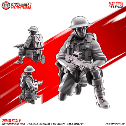 British Weird War | Far East Infantry | EM2 Bullpup Riflemen