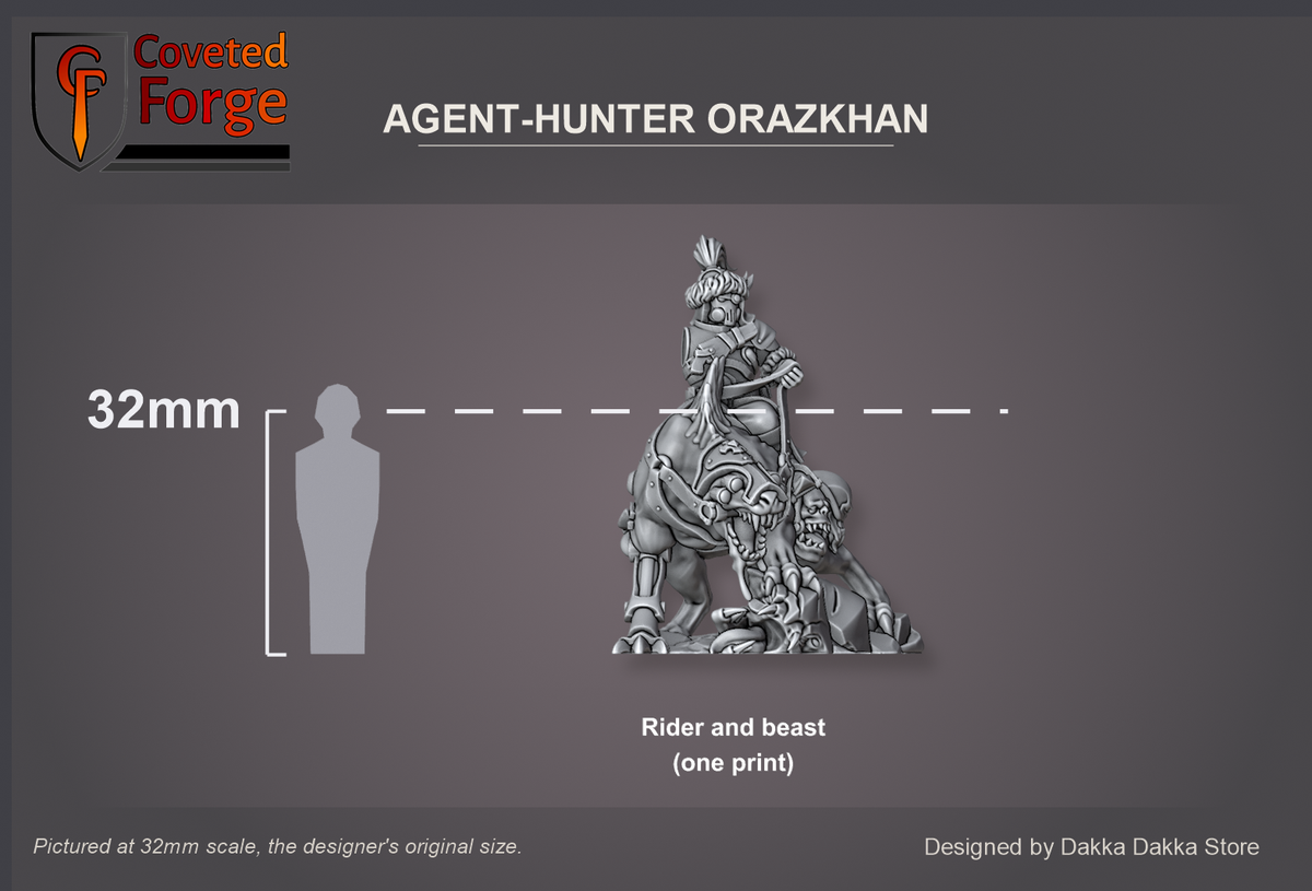 Coveted Forge scale reference: Agent-Hunter Orazkhan, rider and beast in one print, beside a 32mm human silhouette