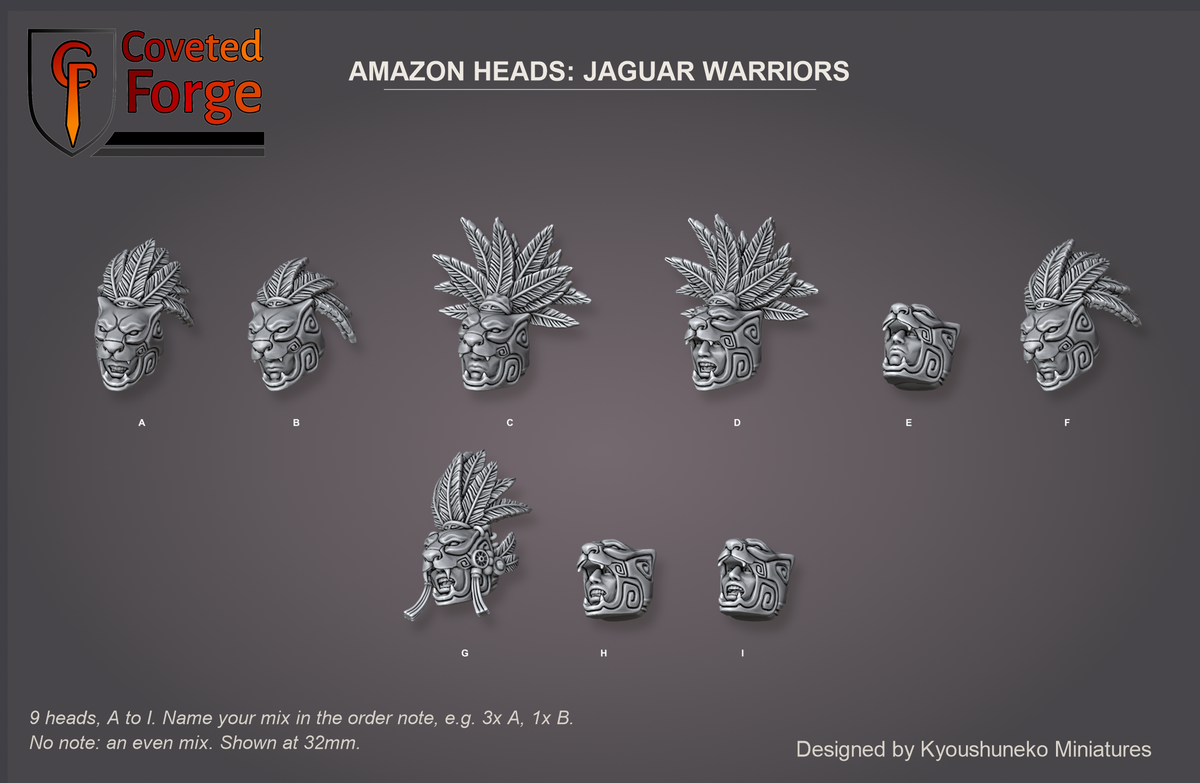 Coveted Forge bits sheet: Heads, Amazon Heads Jaguar Warriors style guide, 9 different heads lettered A to I to name in the order note, shown at 32mm, resin heads by Kyoushuneko Miniatures.