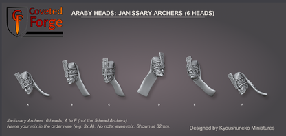 Coveted Forge bits sheet: Heads (1 of 15), Araby Heads Janissary Archers style guide, 6 different heads lettered A to F to name in the order note (not the 5-head Archers style), shown at 32mm, resin heads with neck pegs by Kyoushuneko Miniatures.