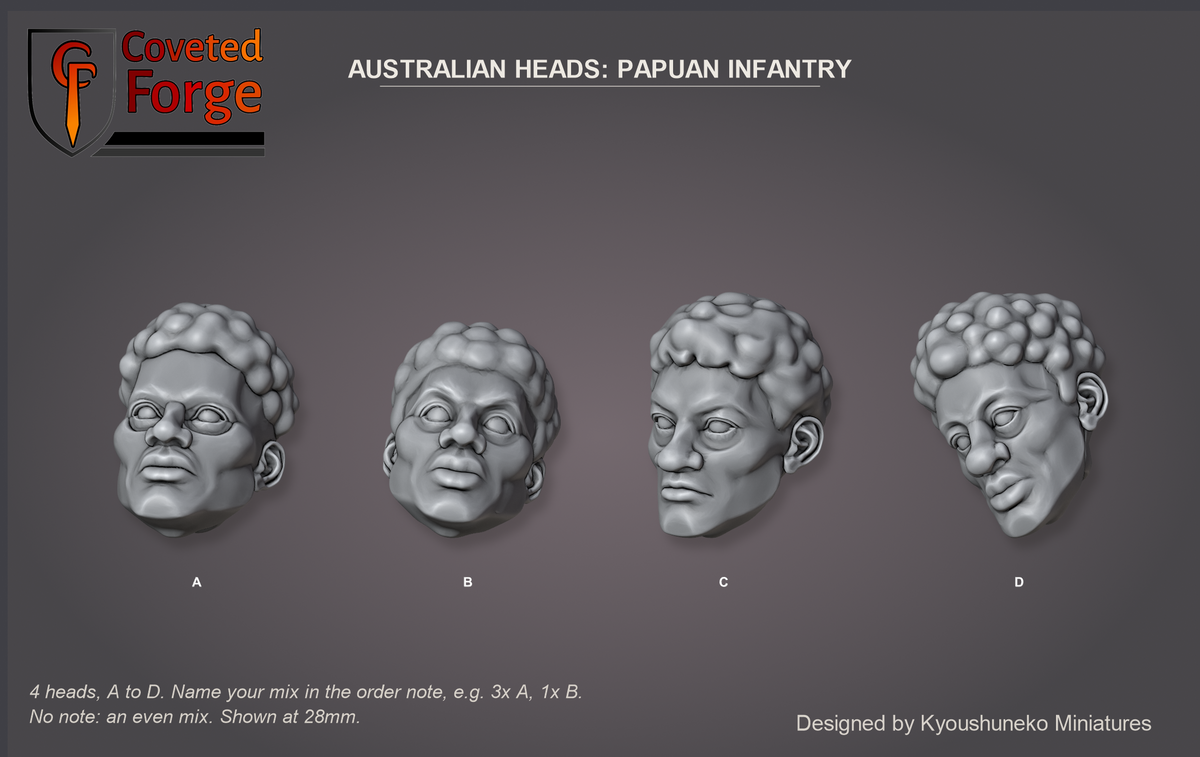 Coveted Forge bits sheet: Heads (4 of 4), Australian Heads Papuan Infantry style guide, 4 different heads lettered A to D to name in the order note, shown at 28mm, resin heads by Kyoushuneko Miniatures.