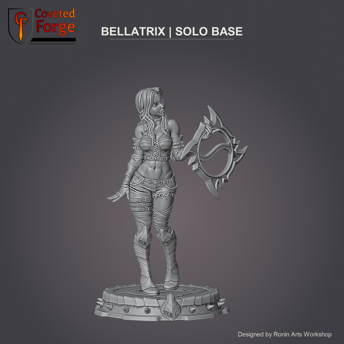 Bellatrix on the Solo base, Clothed style, Coveted Forge render of the designer's files, plinth without the demon dolls.