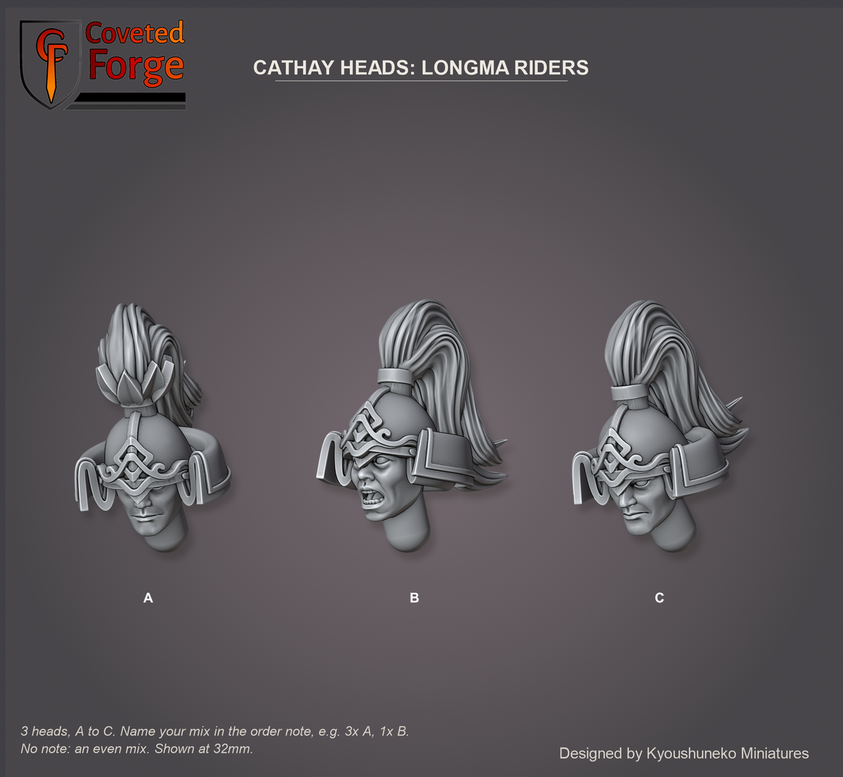 Coveted Forge bits sheet: Heads (6 of 11), Cathay Heads Longma Riders style guide, 3 different heads lettered A to C to name in the order note, shown at 32mm, resin heads with neck pegs by Kyoushuneko Miniatures.