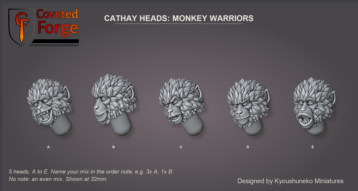 Coveted Forge bits sheet: Heads (8 of 11), Cathay Heads Monkey Warriors style guide, 5 different heads lettered A to E to name in the order note, shown at 32mm, resin heads with neck pegs by Kyoushuneko Miniatures.