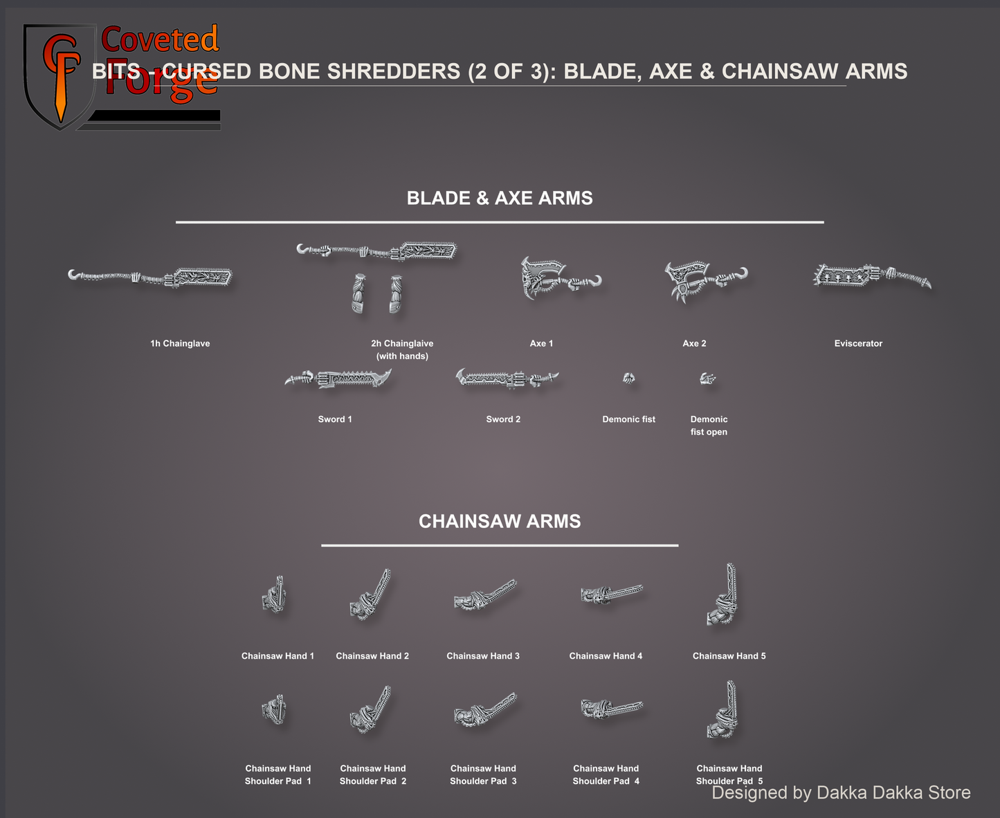Cursed Bone Shredders parts guide 2 of 3: blade, axe and chainsaw arms; two-handed chainglaive shown with its hands