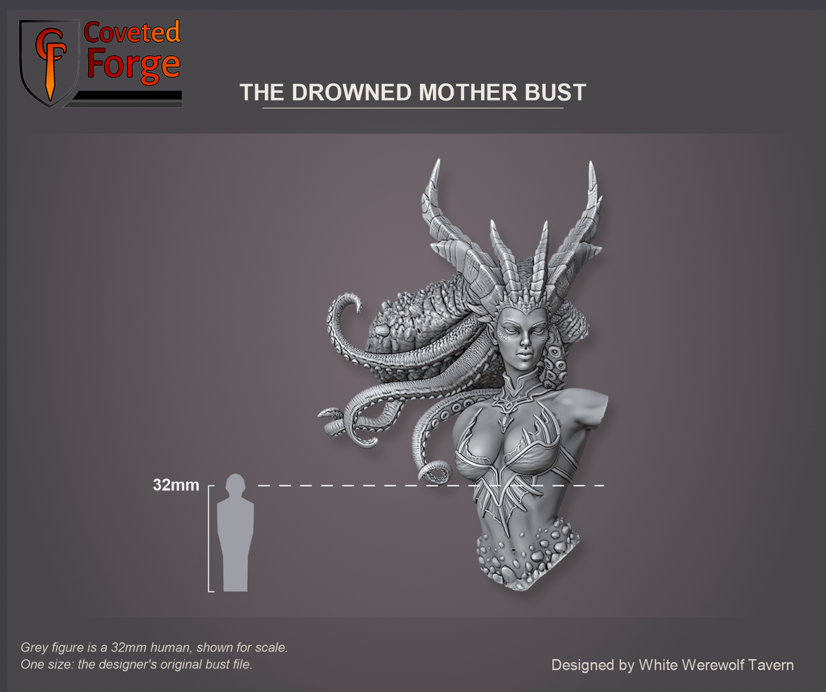 Coveted Forge scale reference: The Drowned Mother Bust, 131 mm tall bust, front view, beside a 32mm human silhouette; one size, the designer's original bust file