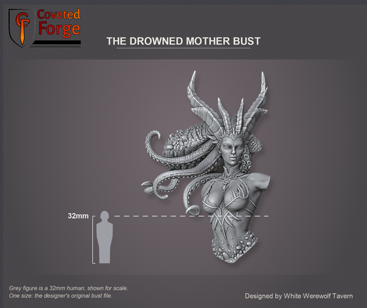 Coveted Forge scale reference: The Drowned Mother Bust, 131 mm tall bust, front view, beside a 32mm human silhouette; one size, the designer's original bust file