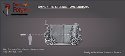 The Famine and the Eternal Tome diorama at 32mm, assembled (mounted rider, open Tome and scenic base), shown beside a 32mm human silhouette for scale reference; also offered at 75mm. Coveted Forge scale render.