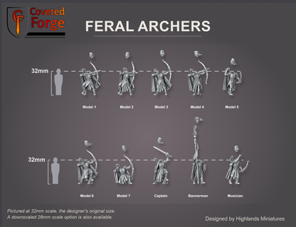 Coveted Forge scale reference: all ten Feral Archers labelled Model 1 to Model 7, Captain, Bannerman and Musician, three-quarter view, beside a 32mm human silhouette; bows, cloaks and the bannerman's standard shown, separate hooded heads floated above each body, bases printed separately and not shown; the Complete Set (All 10 Sculpts), all the same scale. Pictured at 32mm, the designer's original size, with a 28mm downscale also available.