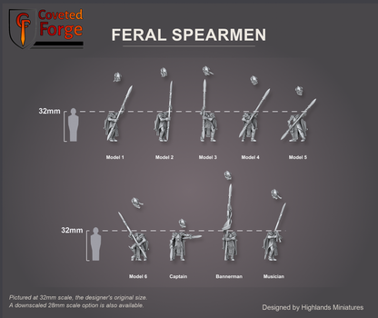 Coveted Forge scale reference: all nine Feral Spearmen labelled Model 1 to Model 6, Captain, Bannerman and Musician, three-quarter view, beside a 32mm human silhouette; spears, cloaks and the bannerman's banner shown, separate heads floated above each body, bases printed separately and not shown; the Complete Set (All 9 Sculpts), all the same scale. Pictured at 32mm, the designer's original size, with a 28mm downscale also available.