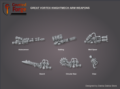 Great Vortex Knightmech arm weapon options sheet: Autocannon, Gatling, Melt Spear, Sword, Circular Saw and Claw, labelled, Coveted Forge render
