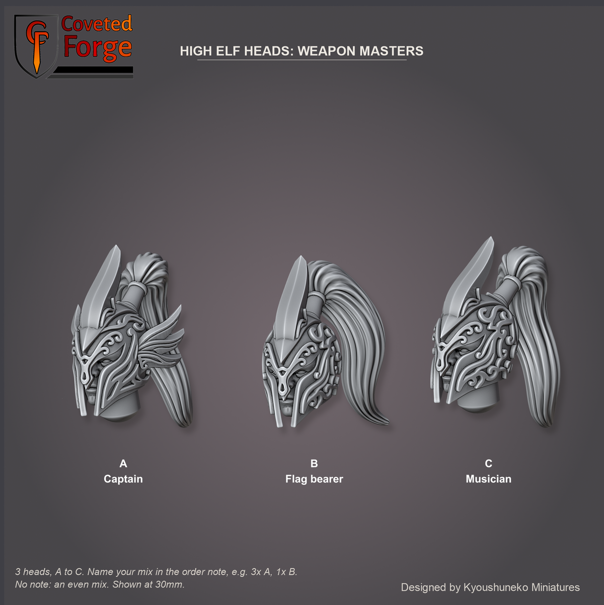 Coveted Forge bits sheet: Heads (4 of 5), High Elf Heads Weapon Masters style guide, 3 heads lettered A to C to name in the order note: A Captain; B Flag bearer; C Musician, shown at 30mm, resin heads with neck pegs by Kyoushuneko Miniatures.