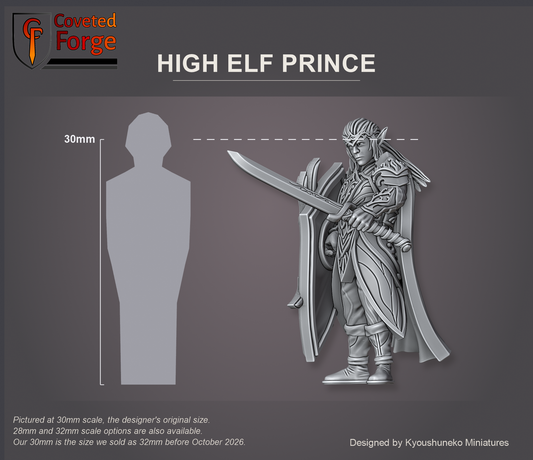 Coveted Forge scale render at 30mm, the designer's original size, with a 28mm downscale and a 32mm upscale also available (our 30mm is the size we sold as 32mm before October 2026): the High Elf Prince, front three-quarter view, beside a 30mm human silhouette.