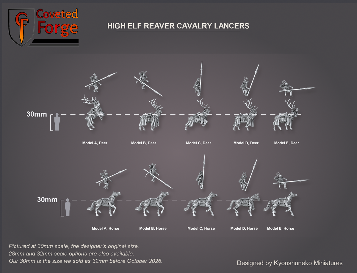 Coveted Forge scale render at 30mm, the designer's original size, with a 28mm downscale and a 32mm upscale also available (our 30mm is the size we sold as 32mm before October 2026): High Elf Reaver Cavalry Lancers Model A, Model B, Model C, Model D and Model E, labelled, side profile; top row with the Deer mount, bottom row with the Horse mount, each rider floated 3 mm above its mount as a separate piece, beside a 30mm human silhouette; the Complete Set includes every model.