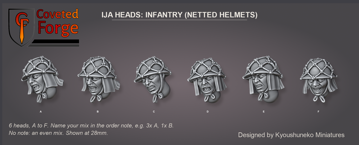 Coveted Forge bits sheet: Heads (2 of 5), Imperial Japanese Army Heads Infantry (Netted Helmets) style guide, 6 different heads lettered A to F to name in the order note, shown at 28mm, resin heads by Kyoushuneko Miniatures.