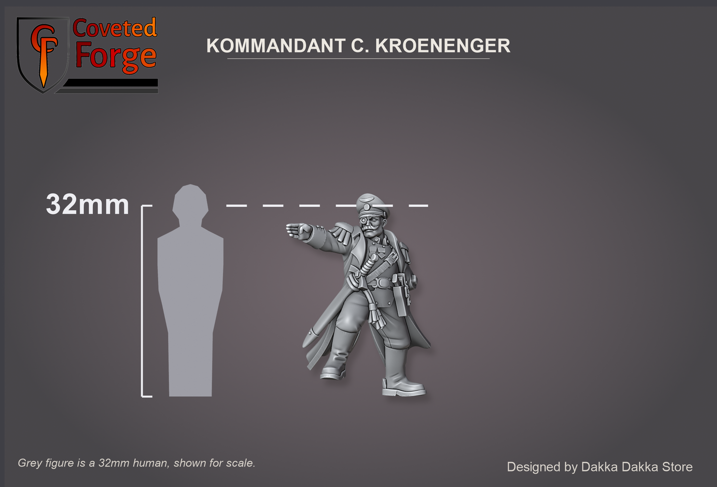 Kommandant C. Kroenenger 32mm scale reference figure
