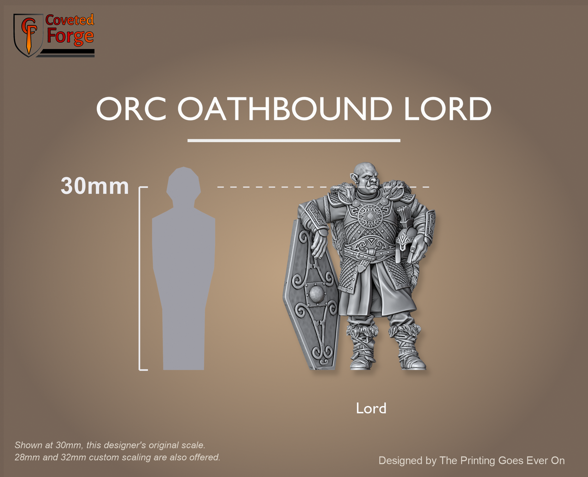 Orc Oathbound Lord shown at 30mm beside a human silhouette with eye-height scale bracket