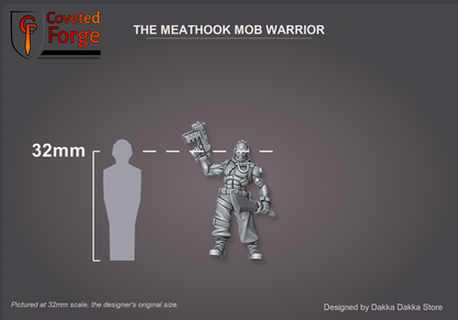 Coveted Forge scale reference: The Meathook Mob Warrior shown for scale beside a 32mm human silhouette.