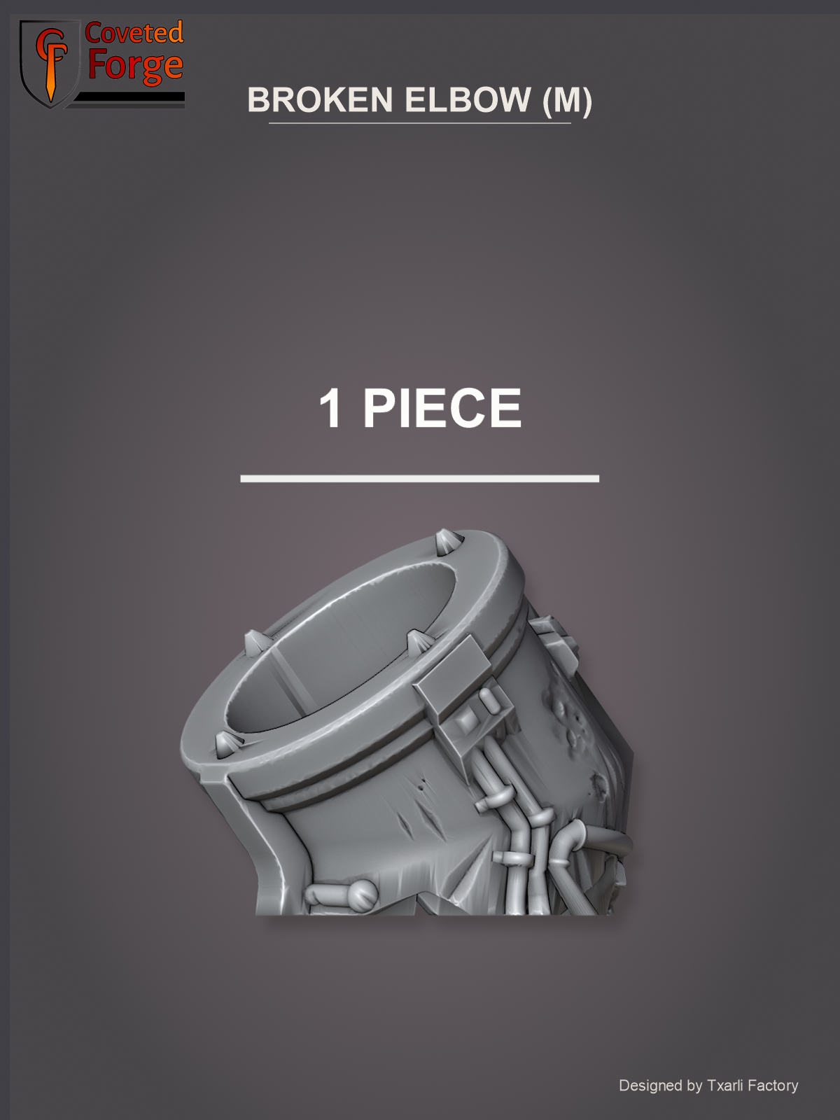 Broken Elbow (M), 1 piece (Coveted Forge render)