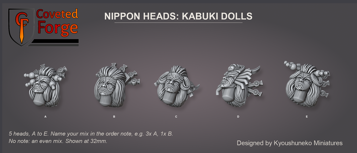 Coveted Forge bits sheet: Heads (12 of 13), Nippon Heads Kabuki Dolls style guide, 5 different heads lettered A to E to name in the order note, shown at 32mm, resin heads with neck pegs by Kyoushuneko Miniatures.