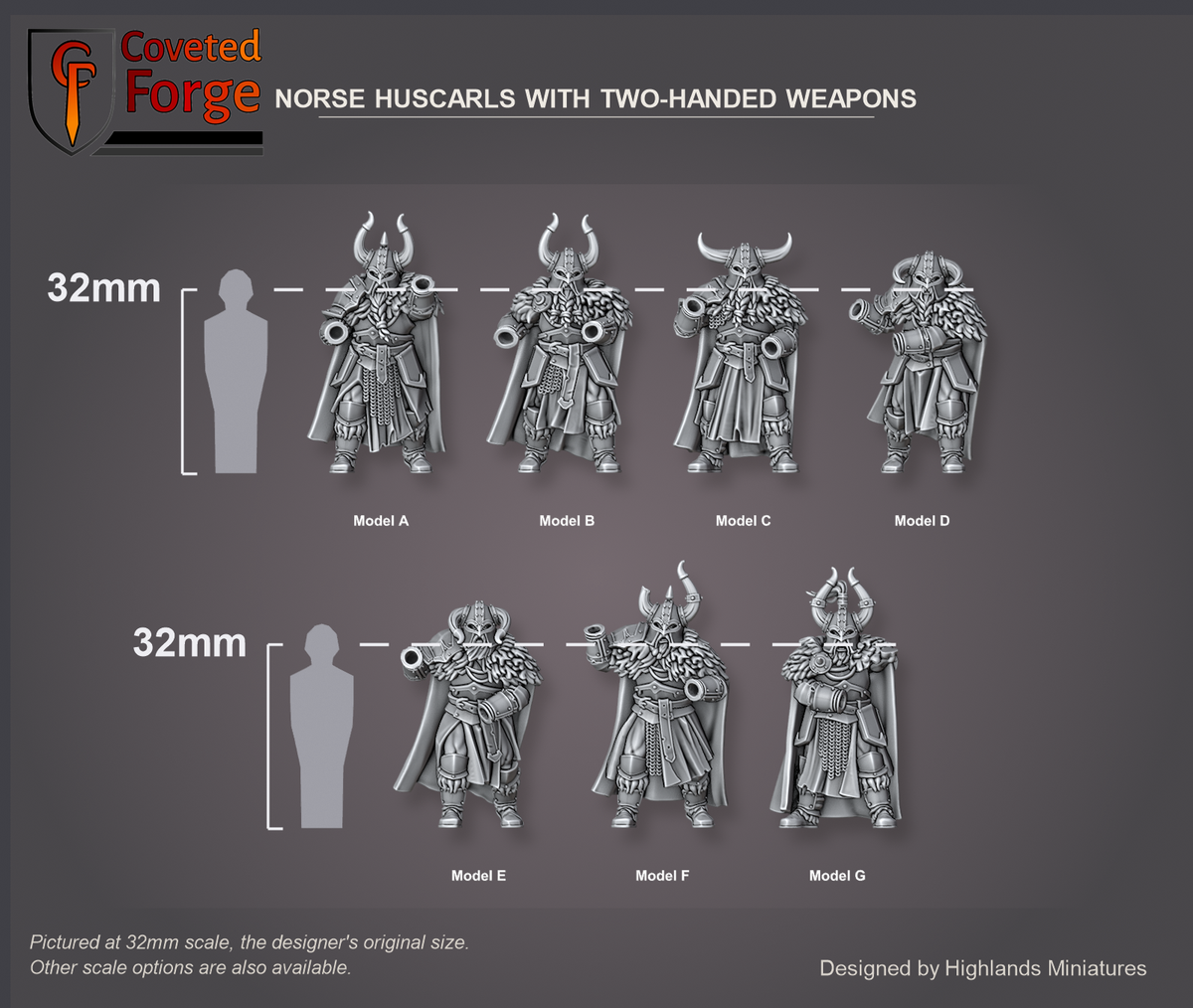 Coveted Forge scale reference: the seven two-handed Norse Huscarl bodies, Model A to G, beside a 32mm human silhouette; each body's matched halberd is a separate piece