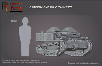 Coveted Forge scale render pictured at 28mm (1/56), the original scale, with 23mm and 15mm downscales also available. The Carden-Loyd Mk VI tankette, front three-quarter view, beside a 28mm human silhouette for size reference.