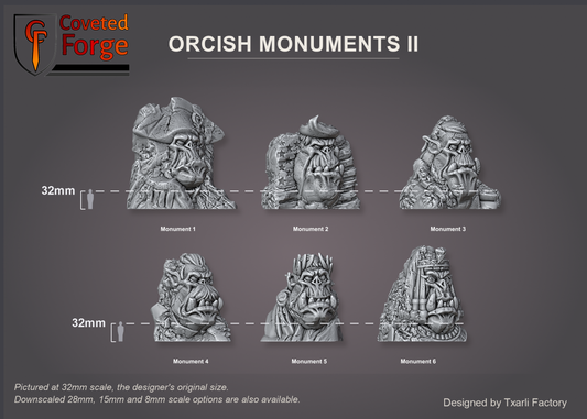 Orcish Monuments II scale lineup at 32mm, the original scale; 28mm, 15mm and 8mm scale options are also available: Monuments 1 to 6 labelled beside a 32mm figure silhouette; largest, Monument 1, 187 x 165 mm, 200 mm tall (Coveted Forge scale render)