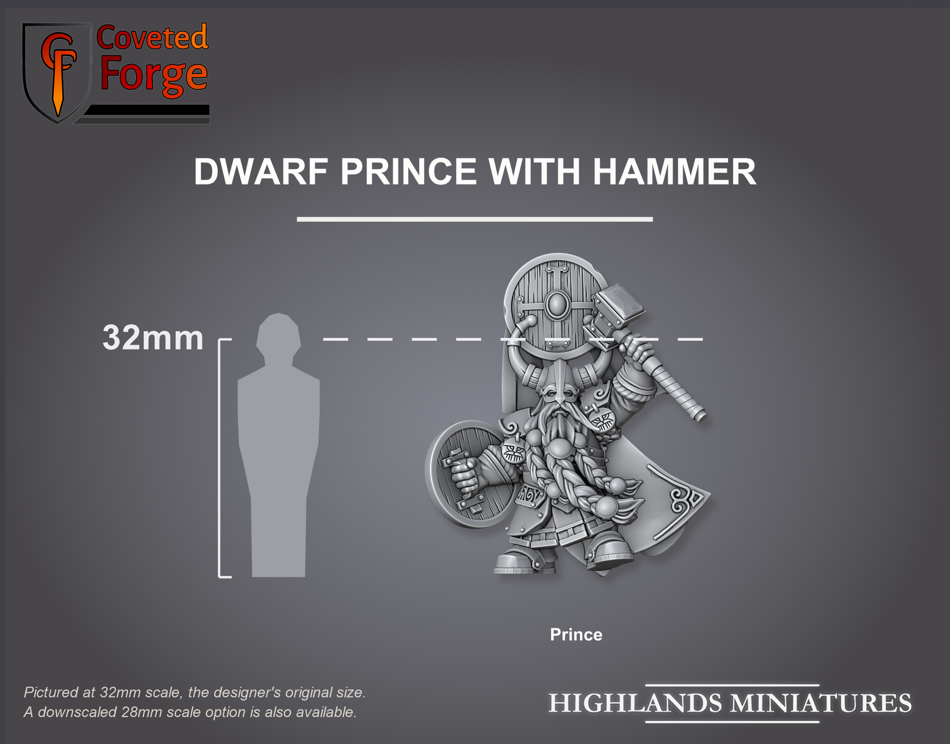 Dwarf Prince with Hammer beside a 32mm human for scale
