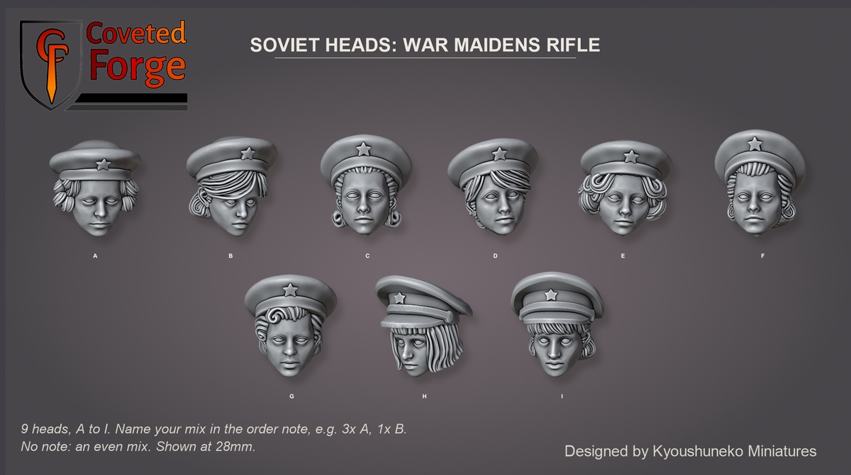 Coveted Forge bits sheet: Heads, Soviet Heads War Maidens Rifle style guide, 9 different heads lettered A to I to name in the order note, shown at 28mm, resin heads by Kyoushuneko Miniatures.