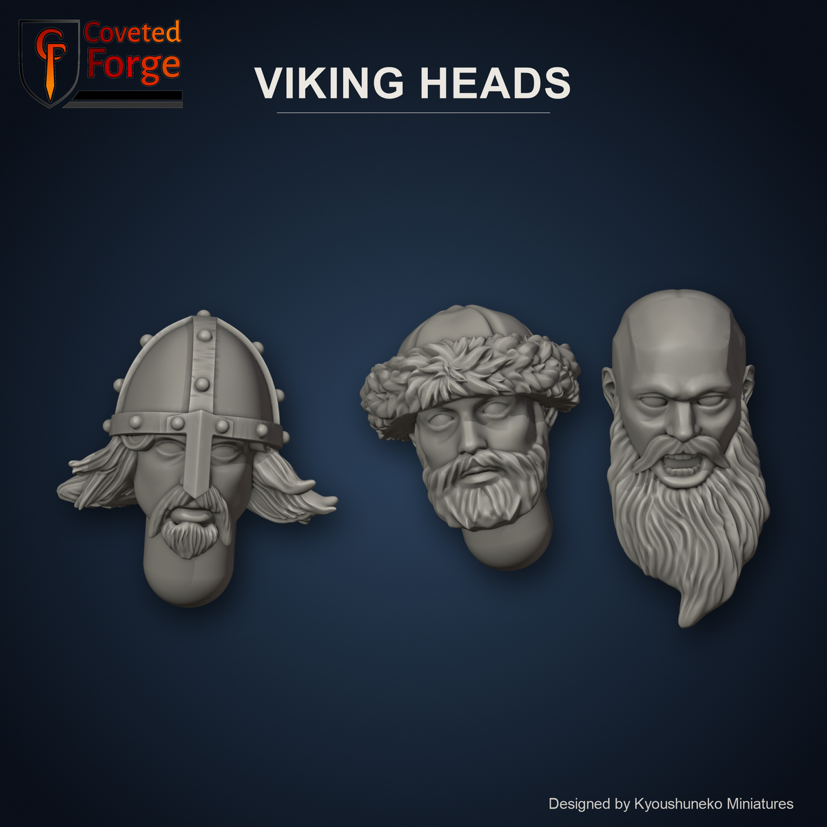 Viking Heads by Kyoushuneko Miniatures: three unpainted 3D-printed resin Viking heads shown as a Coveted Forge render in light clay on a dark blue backdrop: a nasal-helmed warrior with flowing hair, a bearded chieftain in a leaf wreath and a bald elder with a long flowing beard; kitbash heads for 28mm, 32mm and 35mm Dark Age and Norse tabletop wargaming miniatures.