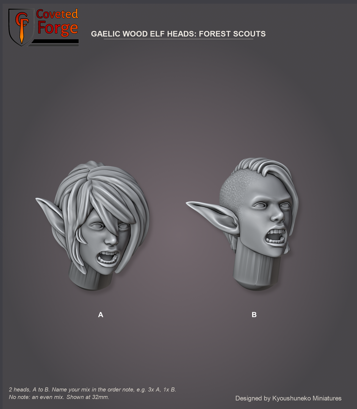 Coveted Forge bits sheet: Heads (9 of 9), Gaelic Wood Elf Heads Forest Scouts style guide, 2 different heads lettered A to B to name in the order note, shown at 32mm, resin heads by Kyoushuneko Miniatures.