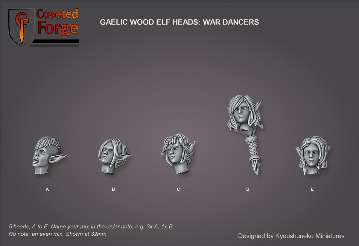 Coveted Forge bits sheet: Heads (4 of 9), Gaelic Wood Elf Heads War Dancers style guide, 5 different heads lettered A to E to name in the order note, shown at 32mm, resin heads by Kyoushuneko Miniatures.