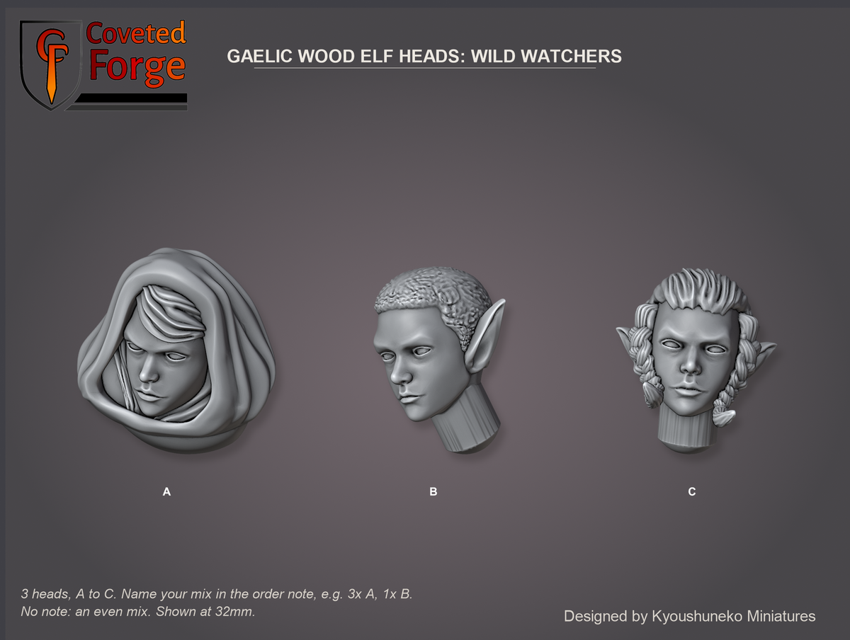 Coveted Forge bits sheet: Heads (6 of 9), Gaelic Wood Elf Heads Wild Watchers style guide, 3 different heads lettered A to C to name in the order note, shown at 32mm, resin heads by Kyoushuneko Miniatures.