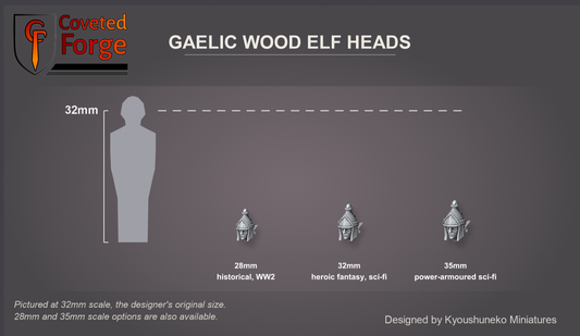 Coveted Forge scale reference: one Gaelic Wood Elf Eternal Guardians head at 28mm, 32mm and 35mm scale beside a 32mm human silhouette, front three-quarter view, each scale labelled with the ranges it suits; 32mm is the designer's original size, 28mm and 35mm options are also available; every head style is the same scale.
