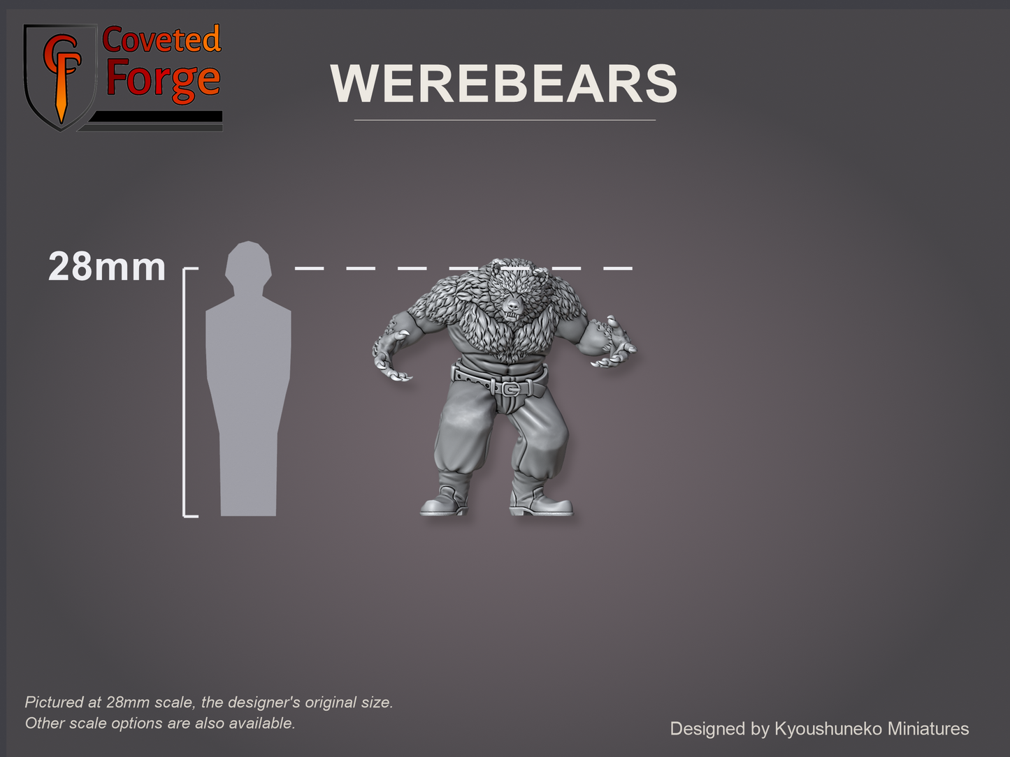 Werebears scale reference. Kyoushuneko Soviet Ursa Werebear shown at 28mm beside a human figure, with larger display sizes offered.