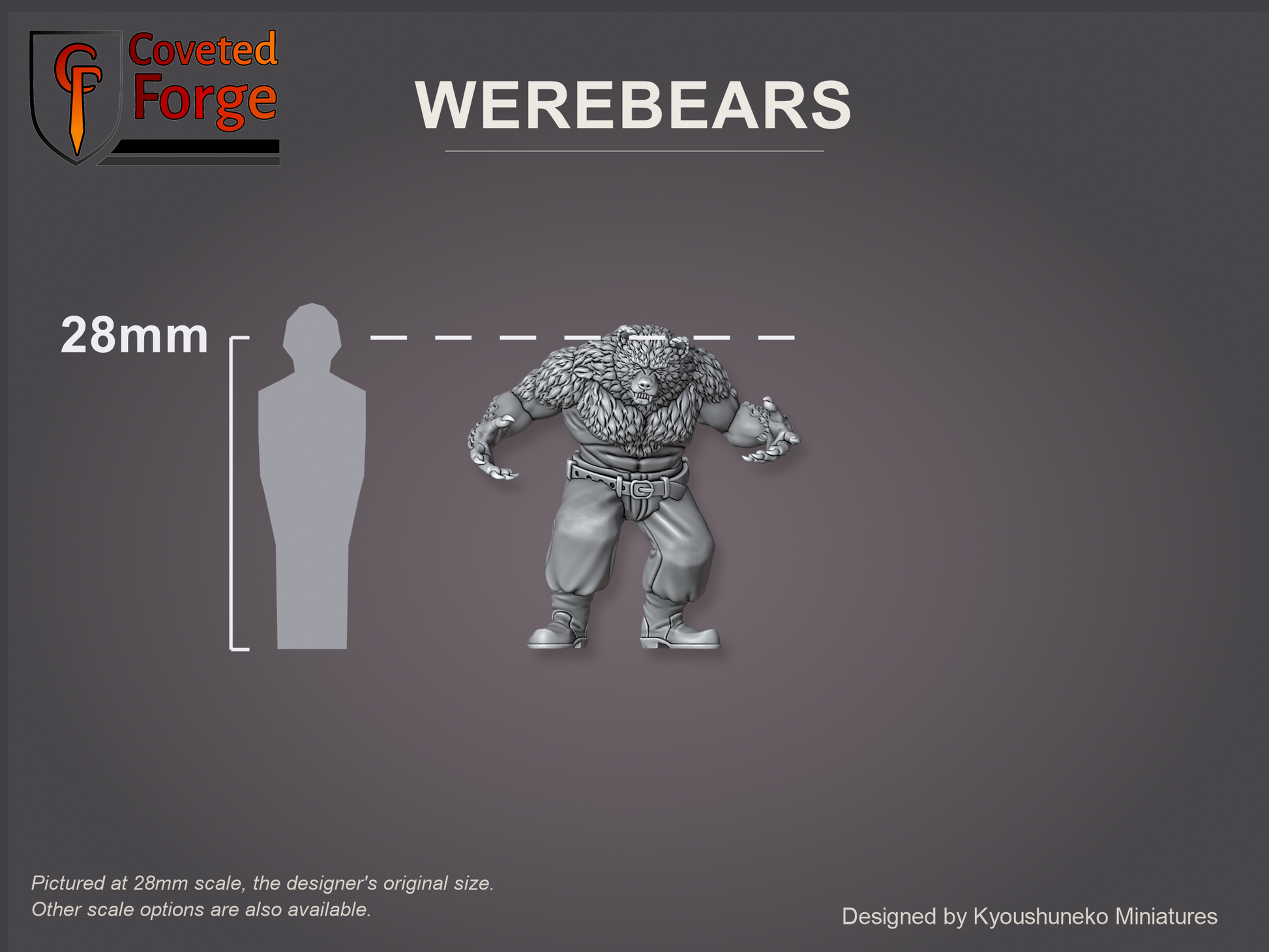 Werebears scale reference. Kyoushuneko Soviet Ursa Werebear shown at 28mm beside a human figure, with larger display sizes offered.